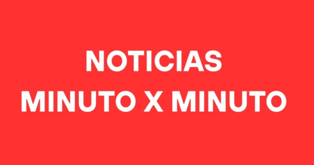 Noticias Minuto por Minuto hoy